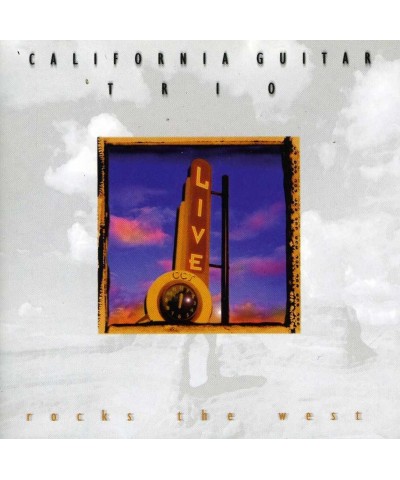 California Guitar Trio ROCKS THE WEST CD $7.99 CD