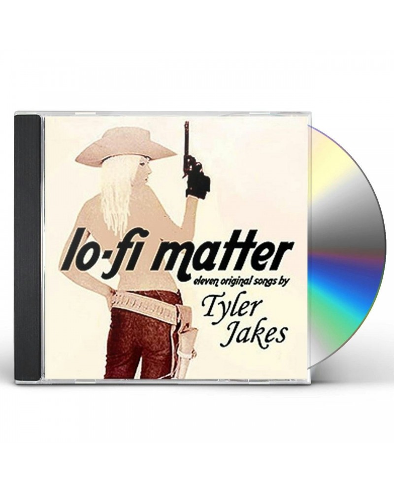 Tyler Jakes LO-FI MATTER CD $4.62 CD