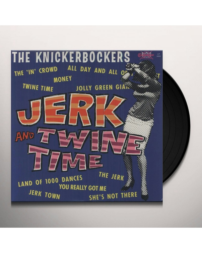 The Knickerbockers Jerk and Twine Time Vinyl Record $8.00 Vinyl