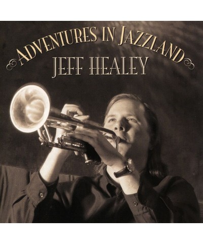 Jeff Healey ADVENTURES IN JAZZLAND CD $6.88 CD