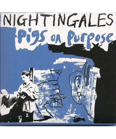 The Nightingales PIGS ON PURPOSE CD $5.61 CD