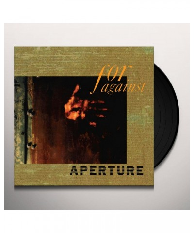 For Against APERTURE Vinyl Record $9.54 Vinyl