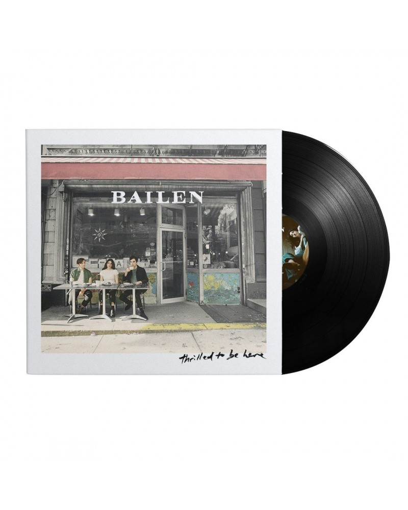 BAILEN Thrilled To Be Here Vinyl LP $9.88 Vinyl