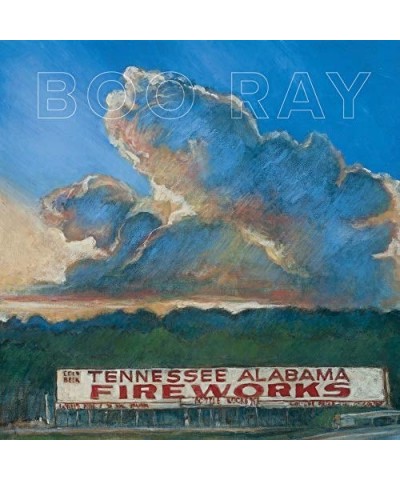 Boo Ray Tennessee Alabama Fireworks Vinyl Record $7.82 Vinyl