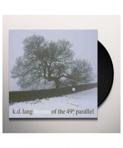 k.d. lang Hymns of the 49th Parallel Vinyl Record $12.25 Vinyl