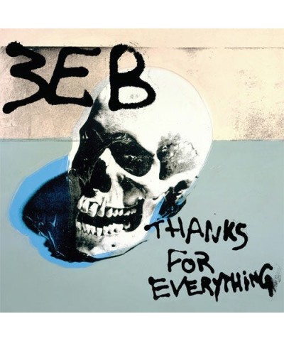 Third Eye Blind THANKS FOR EVERYTHING (CLEAR VINYL WITH BLUE CENTER & BLACK SPLATTER) Vinyl Record $8.00 Vinyl