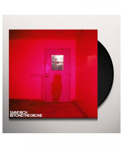 Saint Rich Beyond the Drone Vinyl Record $5.44 Vinyl