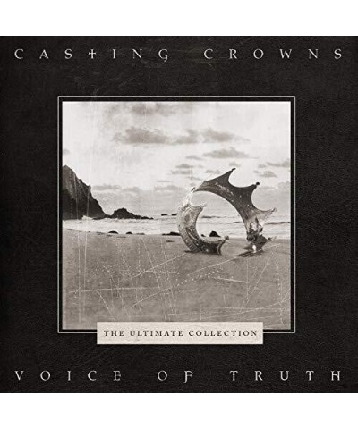 Casting Crowns VOICE OF TRUTH: THE ULTIMATE COLLECTION CD $8.33 CD