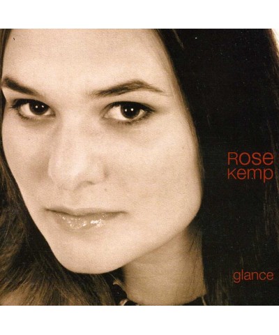 Rose Kemp GLANCE CD $5.25 CD