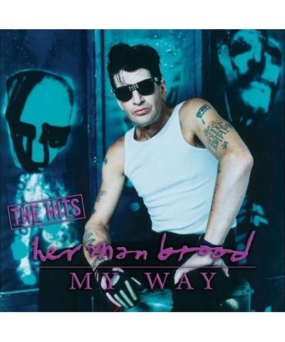 Herman Brood MY WAY: THE HITS Vinyl Record $13.80 Vinyl