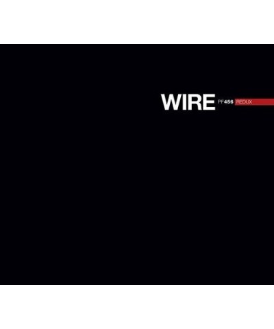 Wire PF456 REDUX CD $6.60 CD