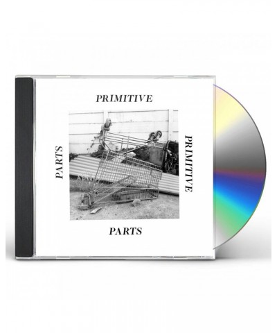 Primitive Parts PARTS PRIMITIVE CD $4.59 CD