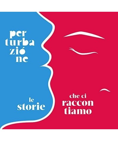 Perturbazione LE STORIE CHE CI RACCONTIAMO CD $9.24 CD