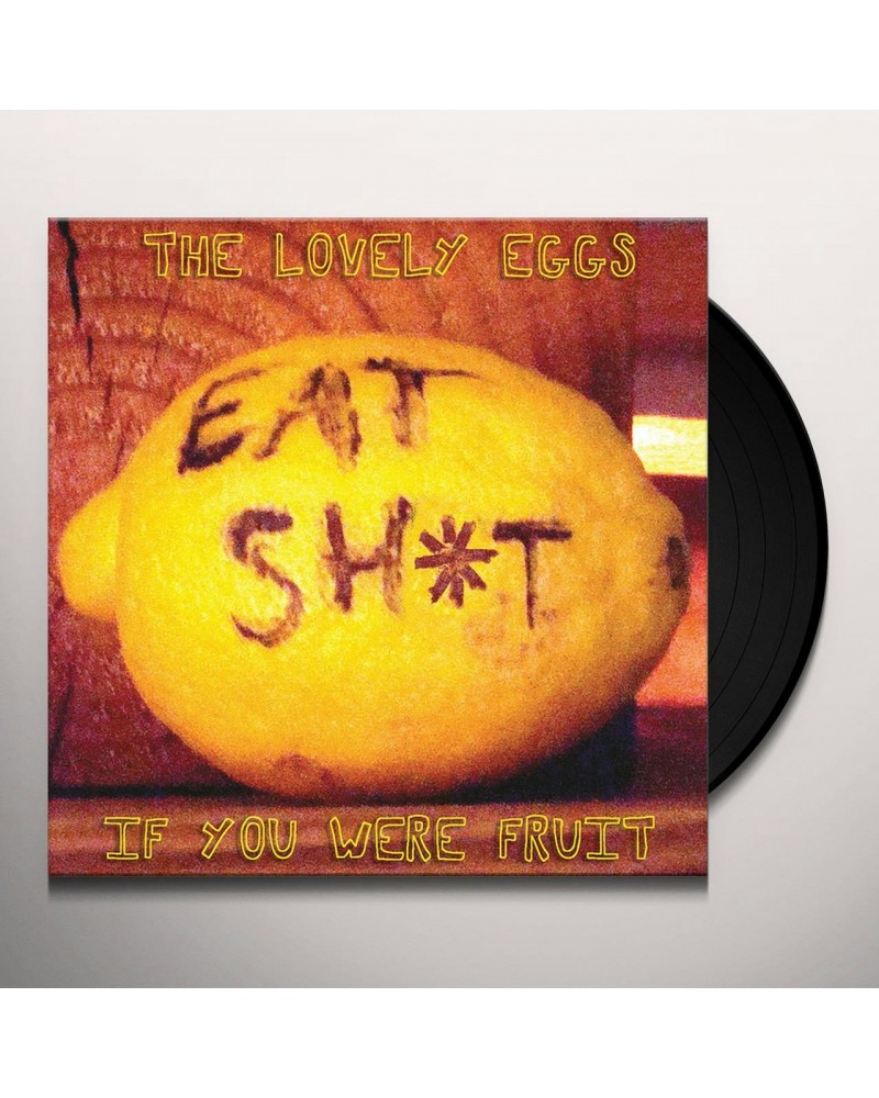 The Lovely Eggs If You Were Fruit Vinyl Record $9.22 Vinyl