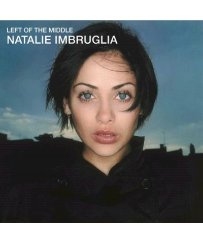 Natalie Imbruglia LP - Left Of The Middle (Vinyl) $23.88 Vinyl