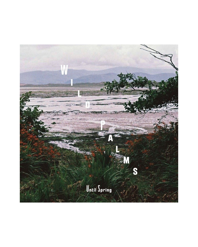 Wild Palms UNTIL SPRING CD $3.87 CD