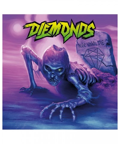 DIEMONDS NEVER WANNA DIE CD $5.51 CD