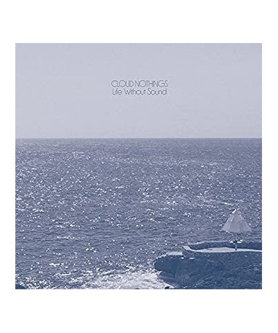 Cloud Nothings Life Without Sound Vinyl Record $0.80 Vinyl