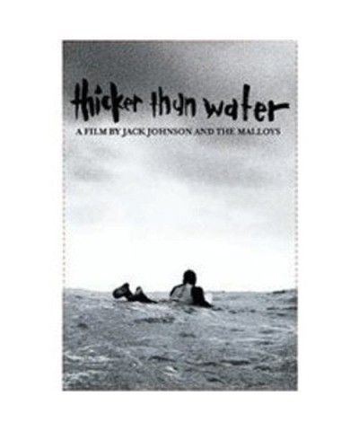 Jack Johnson THICKER THAN WATER / Original Soundtrack CD $5.35 CD