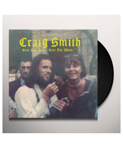 Craig Smith SAM PAN BOAT / RACE THE WIND (TAKE 1) Vinyl Record $6.49 Vinyl