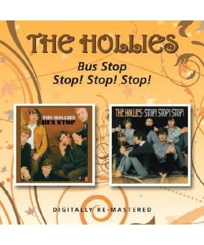 The Hollies BUS STOP / STOP STOP STOP CD $5.67 CD