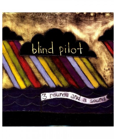 Blind Pilot 3 Rounds and a Sound Vinyl Record $5.77 Vinyl