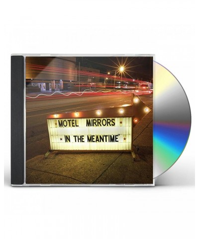 Motel Mirrors IN THE MEANTIME CD $7.26 CD