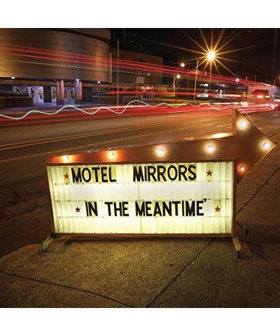 Motel Mirrors IN THE MEANTIME CD $7.26 CD