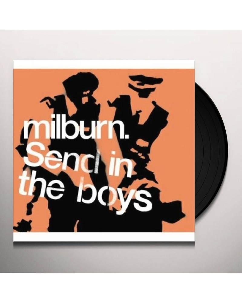 Milburn SEND IN THE BOYS Vinyl Record $6.52 Vinyl