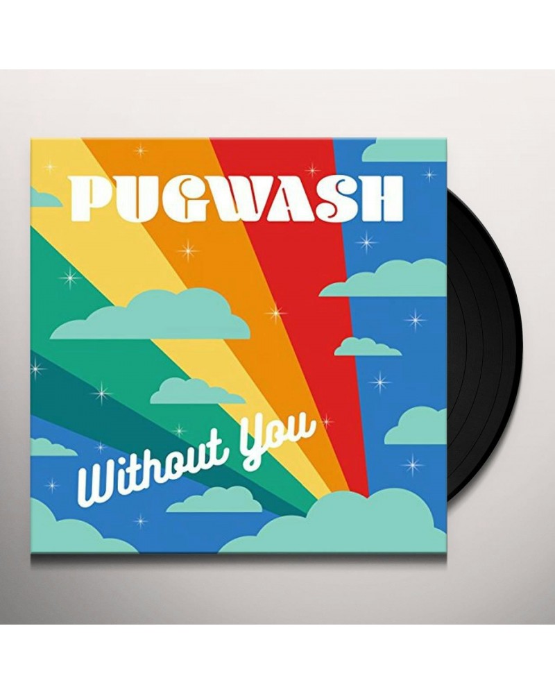 Pugwash WITHOUT YOU Vinyl Record $5.75 Vinyl