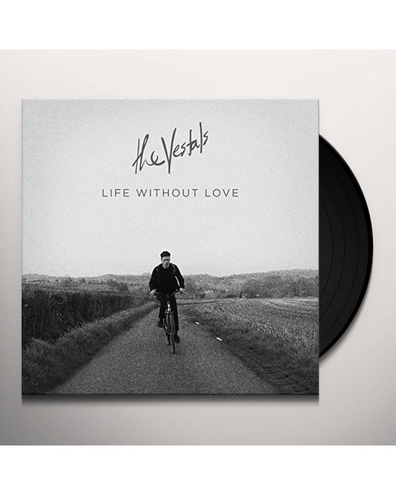 Vestals LIFE WITHOUT LOVE Vinyl Record $4.49 Vinyl