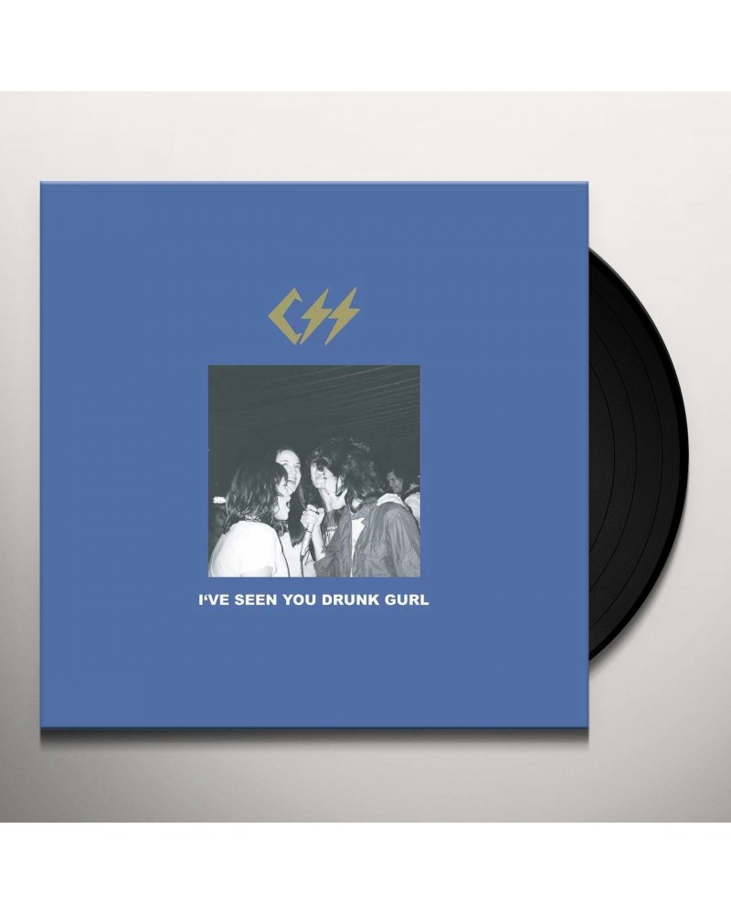 CSS I've Seen You Drunk Vinyl Record $5.46 Vinyl