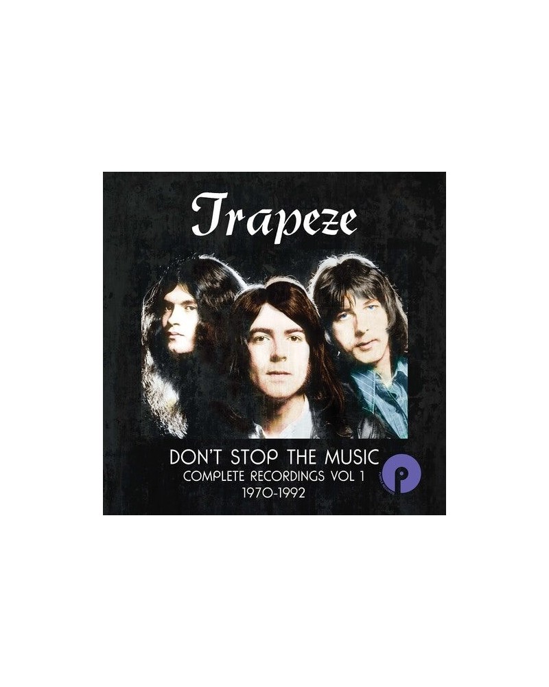 Trapeze DON'T STOP THE MUSIC: COMPLETE RECORDINGS VOL 1 CD $11.31 CD