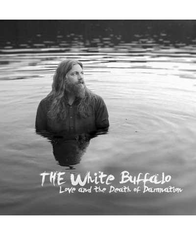 The White Buffalo LOVE & THE DEATH OF DAMNATION CD $7.92 CD