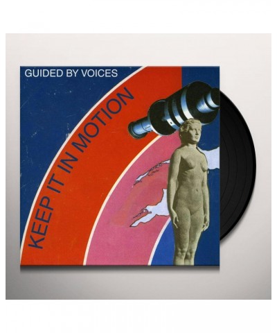 Guided By Voices KEEP IT INMOTION Vinyl Record $4.79 Vinyl