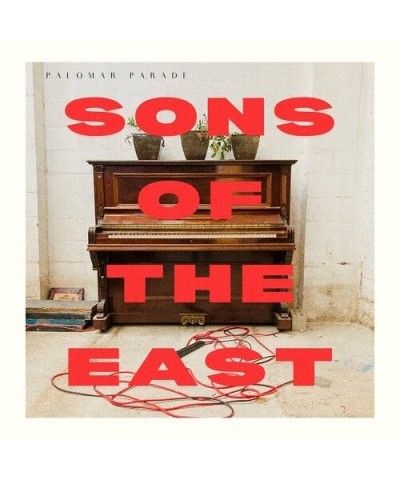 Sons Of The East PALOMAR PARADE CD $3.68 CD