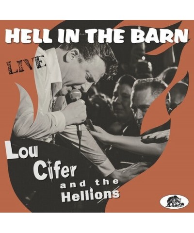 Lou Cifer & The Hellions HELL IN THE BARN: LIVE Vinyl Record $15.30 Vinyl