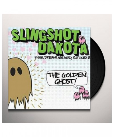 Slingshot Dakota THEIR DREAMS ARE DEAD BUT OURS IS THE Vinyl Record $9.40 Vinyl