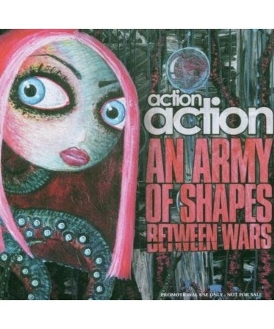 Action Action AN ARMY OF SHAPES BETWEEN WARS CD $3.26 CD