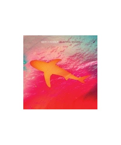 KEITH CANISIUS Beautiful Sharks Vinyl Record $10.25 Vinyl