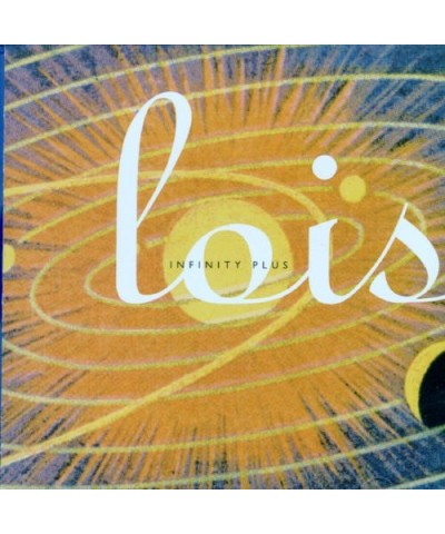 Lois INFINITY PLUS CD $7.13 CD