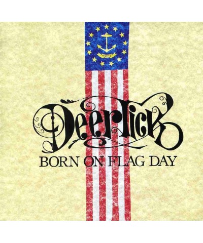 Deer Tick BORN ON FLAG DAY CD $5.73 CD