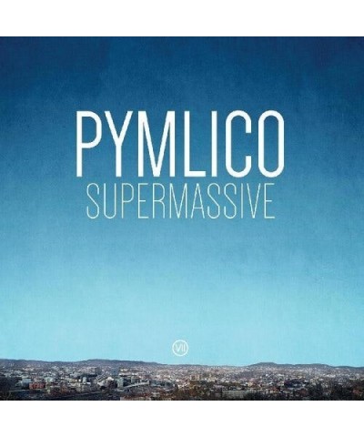 Pymlico SUPERMASSIVE CD $7.84 CD