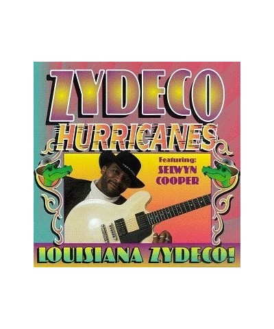 Zydeco Hurricanes LOUISIANA ZYDECO CD $5.97 CD