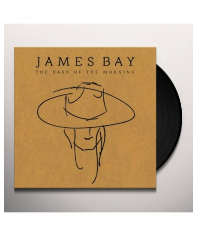 James Bay The Dark Of The Morn Vinyl Record $3.67 Vinyl