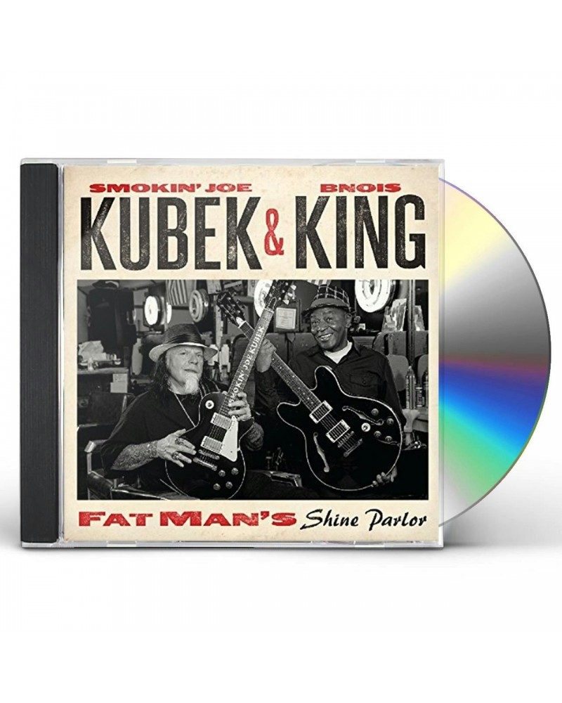 Smokin' Joe Kubek & Bnois King FAT MAN'S SHINE PARLOR CD $8.32 CD