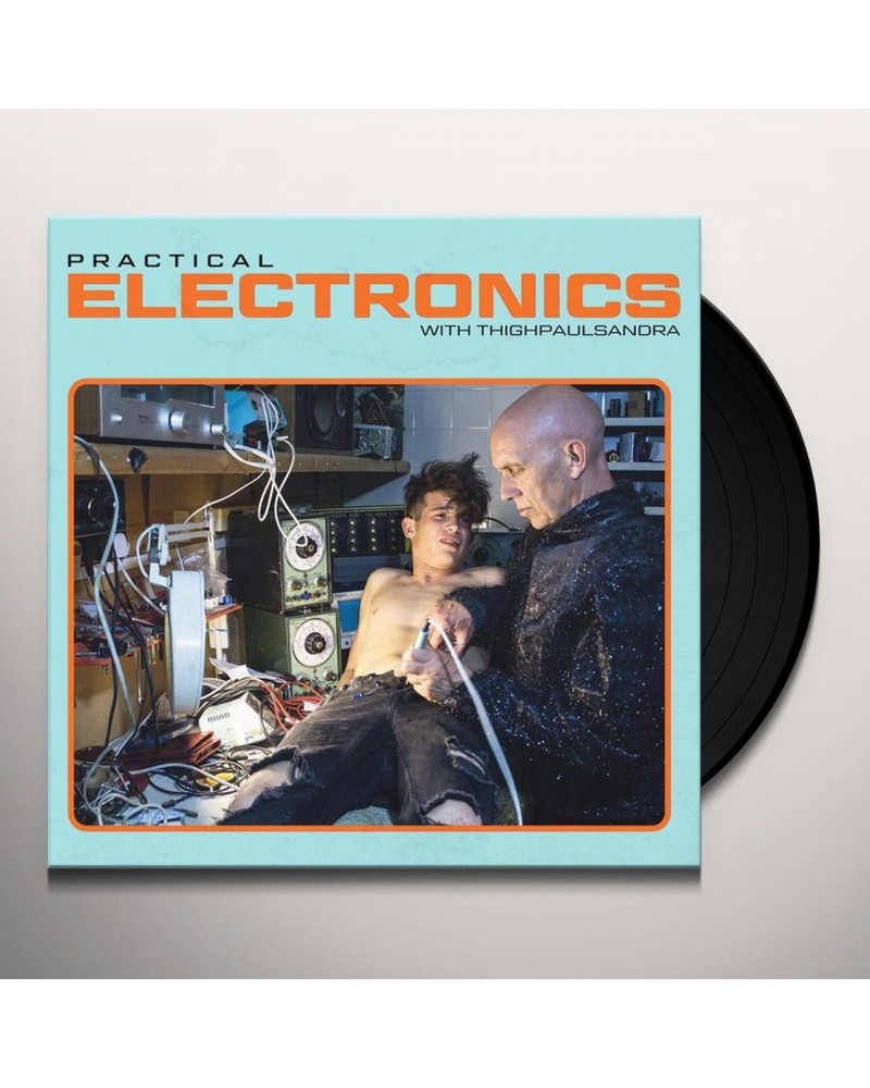 Thighpaulsandra Practical Electronics With Thighpaulsandra Vinyl Record $10.55 Vinyl