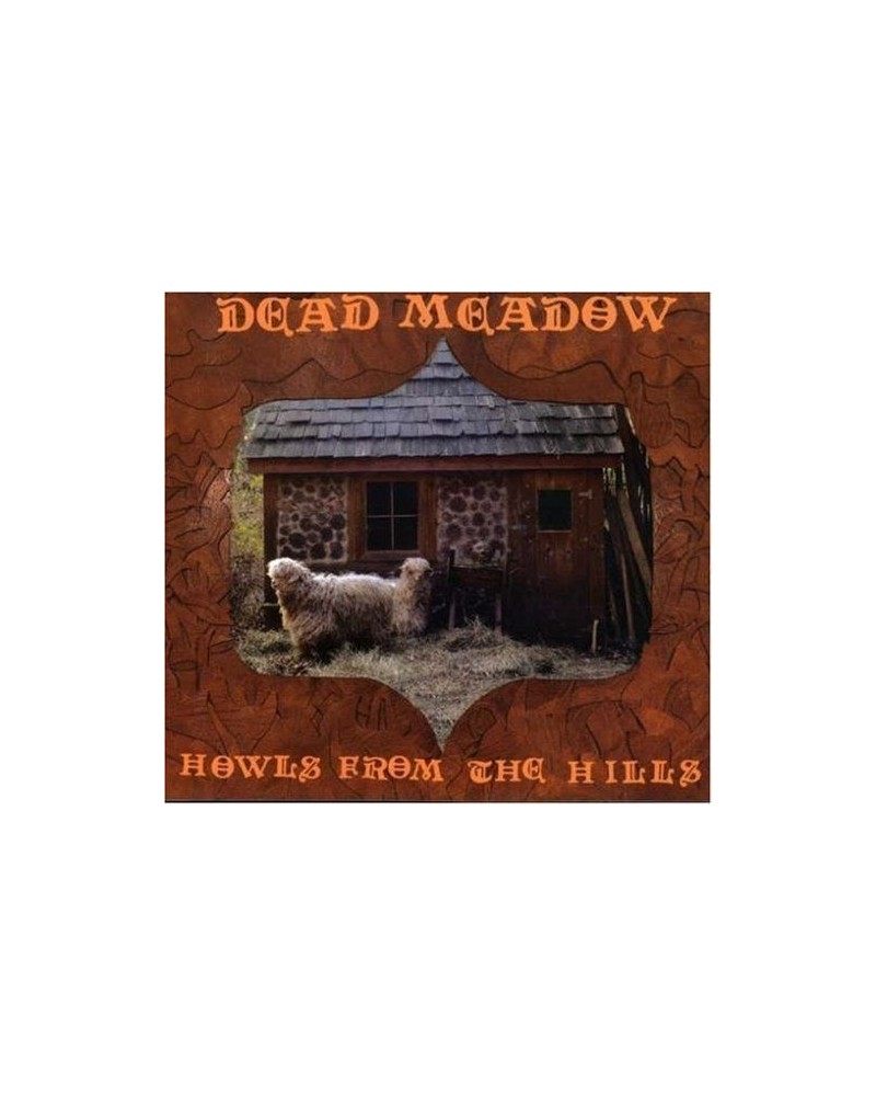 Dead Meadow Howls From the Hills Vinyl Record $7.38 Vinyl